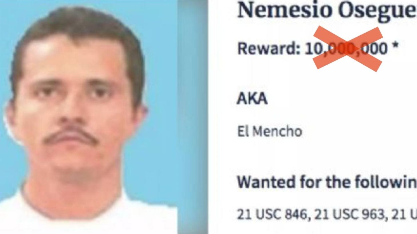 Estados Unidos aumenta recompensa a 15 mdd por captura de “El Mencho”, líder del CJNG